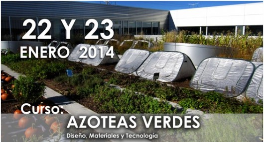 Curso Azoteas Verdes: diseño, materiales y tecnología / CAM-SAM Cortesía CAMSAM
